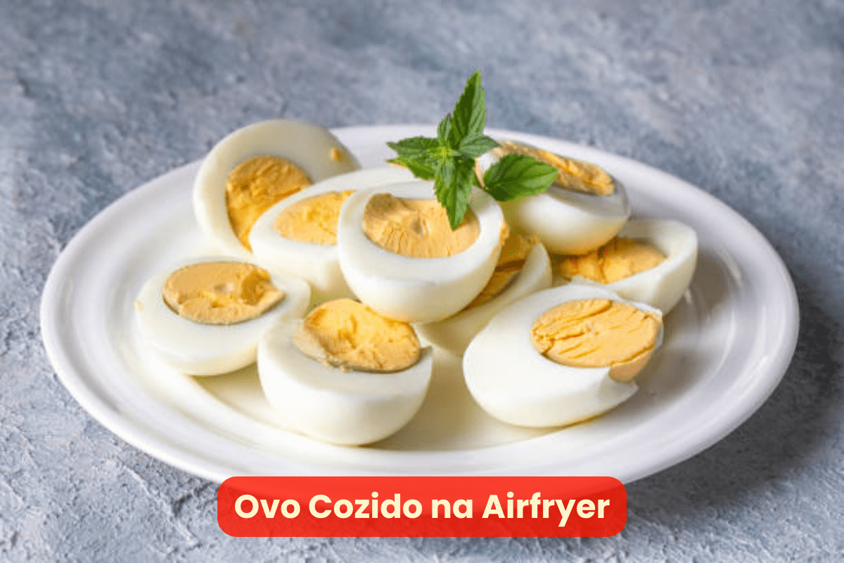 Ovo Cozido Na Airfryer A Maneira Perfeita De Preparar Ovos Canal