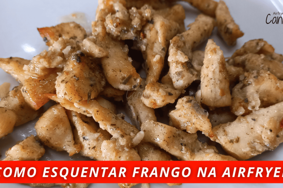 como aquecer comida na airfryer
