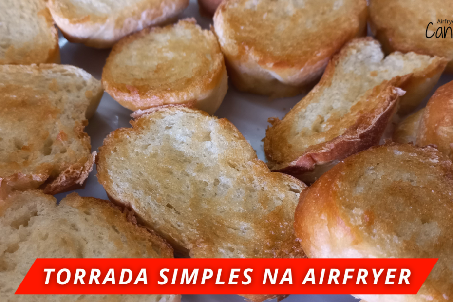 torrada na airfryer