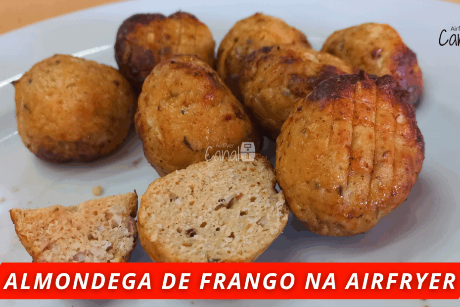 almôndega de frango fit na airfryer