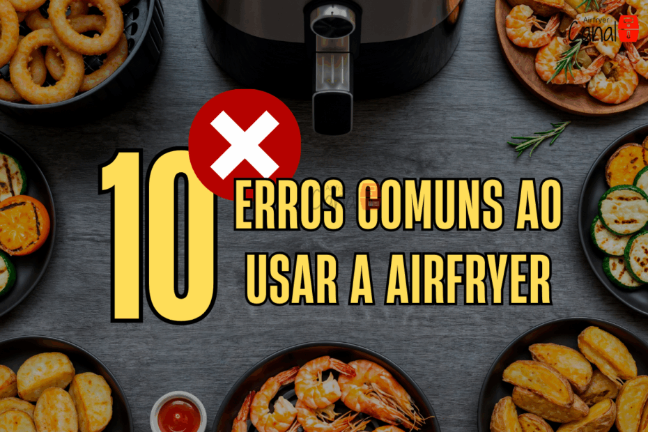 erros na fritadeira