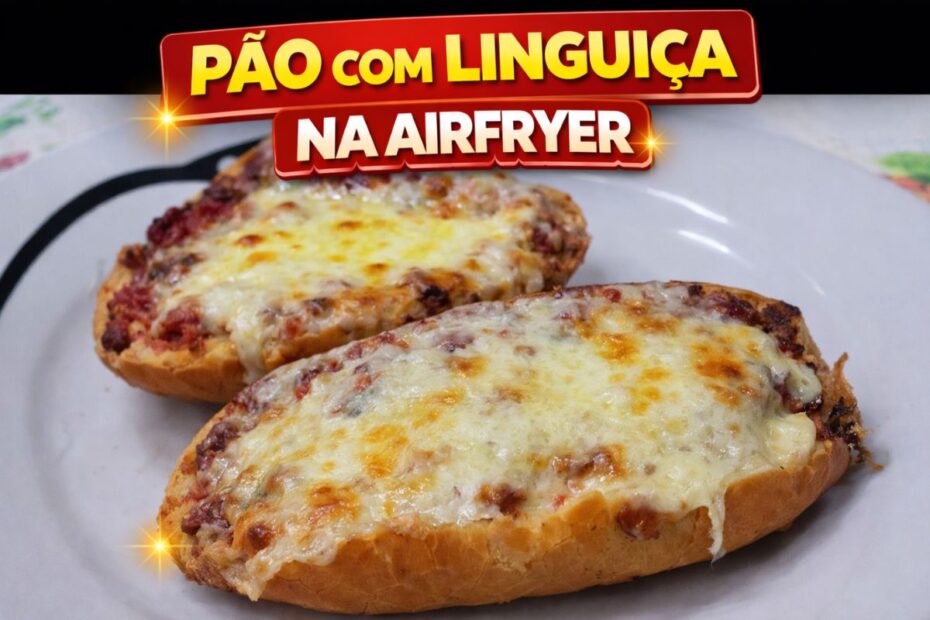 Pão com linguiça na airfryer dourado e crocante, servido como lanche rápido